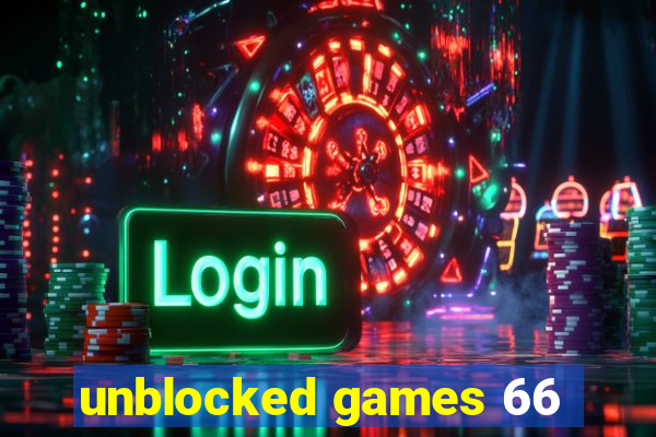 unblocked games 66